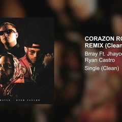 Corazon Roto (Remix) - Brray (DJ REC Extended Edit) FREE