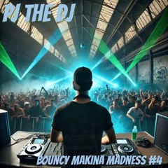 Bouncy Makina Madness #4