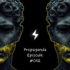Sergio Propaganda Episode #012
