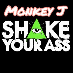 최종리마스터링 Monkey J - Shake Your Ass (Original Mix)