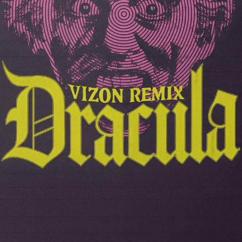 Tame Impala - Dracula (VIZON Remix) [FREE DOWNLOAD]