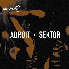 Marcel Koar - Adroit x Sektor Evolution 21.05.22