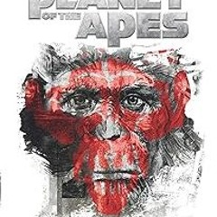 get [PDF] Dawn of the Planet of the Apes: Firestorm