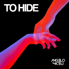 To Hide