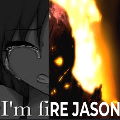 I AM FIRE JASON