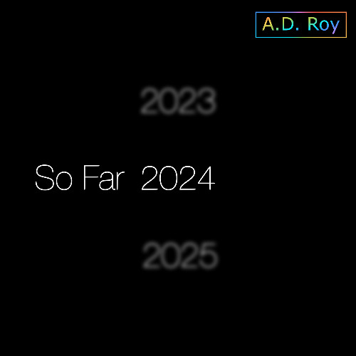 So Far '24