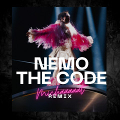 Nemo - The Code (Michaaaaat Remix)