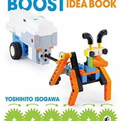 DOWNLOAD [PDF] The LEGO BOOST Idea Book: 95 Simple Robots and Hints fo
