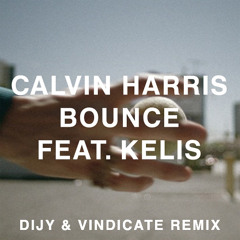 BOUNCE (Dijy & Vindicate Remix) [FREE DOWNLOAD]