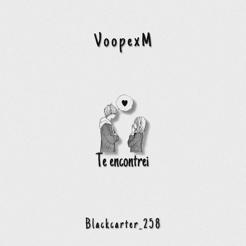 Te encontrei (feat. Blackcarter_258)