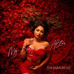 Sahara Rose - Love Story