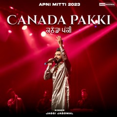 CANADA PAKKI BY JAGGI JAGOWAL