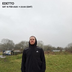 edetto - 15 February 2025