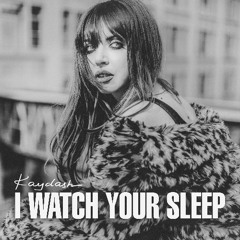 I Watch Your Sleep