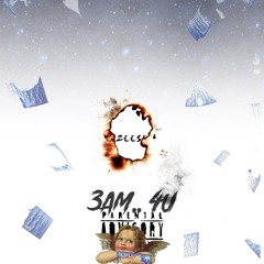 3am.. 4u [ prod. smoovewicked ]