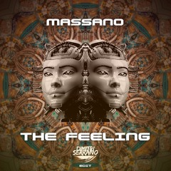 Massano - The Feeling (Dimitri Serrano EDIT)