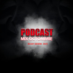 PODCAST MIX OCTOMBRIE - DJ COSMIN