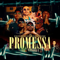 DJ WN “PROMESSA” - MC Kadu, MC Lele JP, MC Cebezinho, MC Cassiano, MC Robs e MC Leozinho ZS