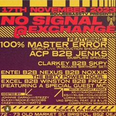 BOUJEEBASS TV PRESENTS 'NO SIGNAL' REEF B2B NEZZO MIX COMPETITION ENTRY