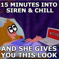 Well - Siren & Chill ( Siren Open Collab) 🚨