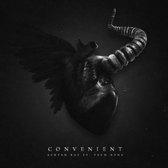 Ashten Ray x Tech N9ne - Convenient (AFTRS Remix)
