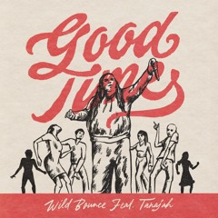 Wild Bounce - Good Time