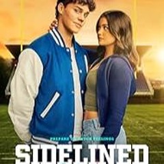 VOIR FILM — Sidelined the QB and Me en Streaming-VF [FR!] Français, VOSTFR