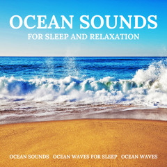 Ocean Sounds for Sleep