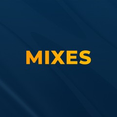 Mixes & Podcast