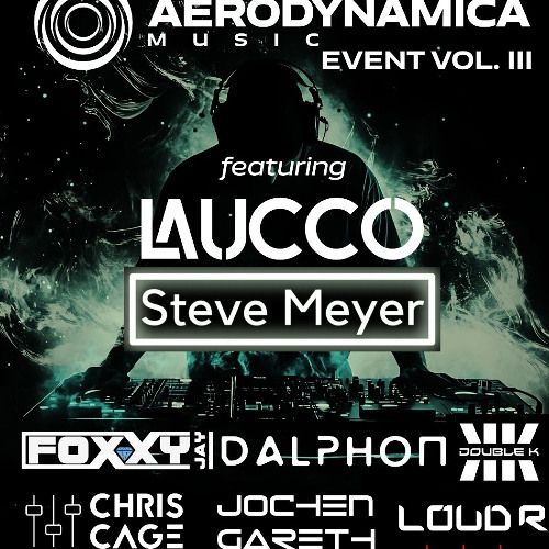 Steve Meyer Live @Aerodynamica Music Event Vol. III