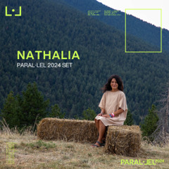 Nathalia @ Paral·lel 2024