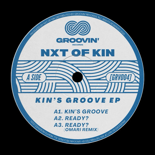 PremEar: NXT OF KIN - Kin's Groove [GRV004]