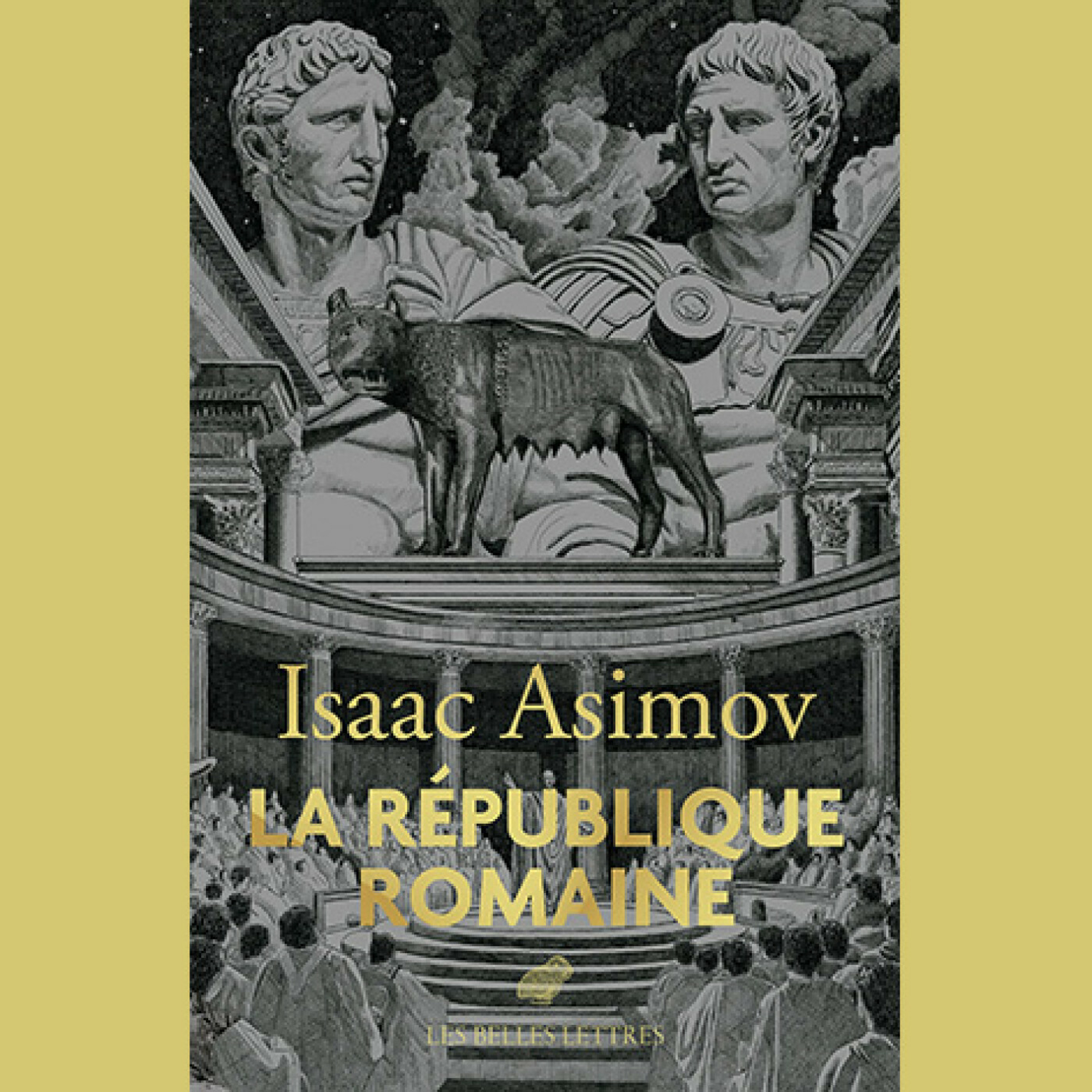 Isaac Asimov  - La République romaine
