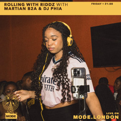 23/08/2025 - Rolling With Riddz With Martian B2A & DJ Phia