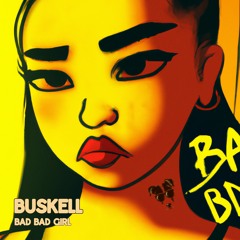 Bad Bad Girl