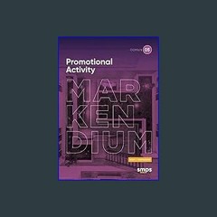 [Ebook]$$ 📕 Domain 5: Promotional Activity: MARKENDIUM: SMPS Body of Knowledge [PDF EBOOK EPUB KIN