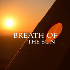 Breath of the Sun