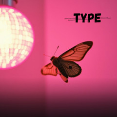 Type