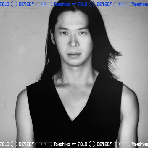 DETECT [131] - Takahiko