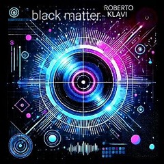 black matter