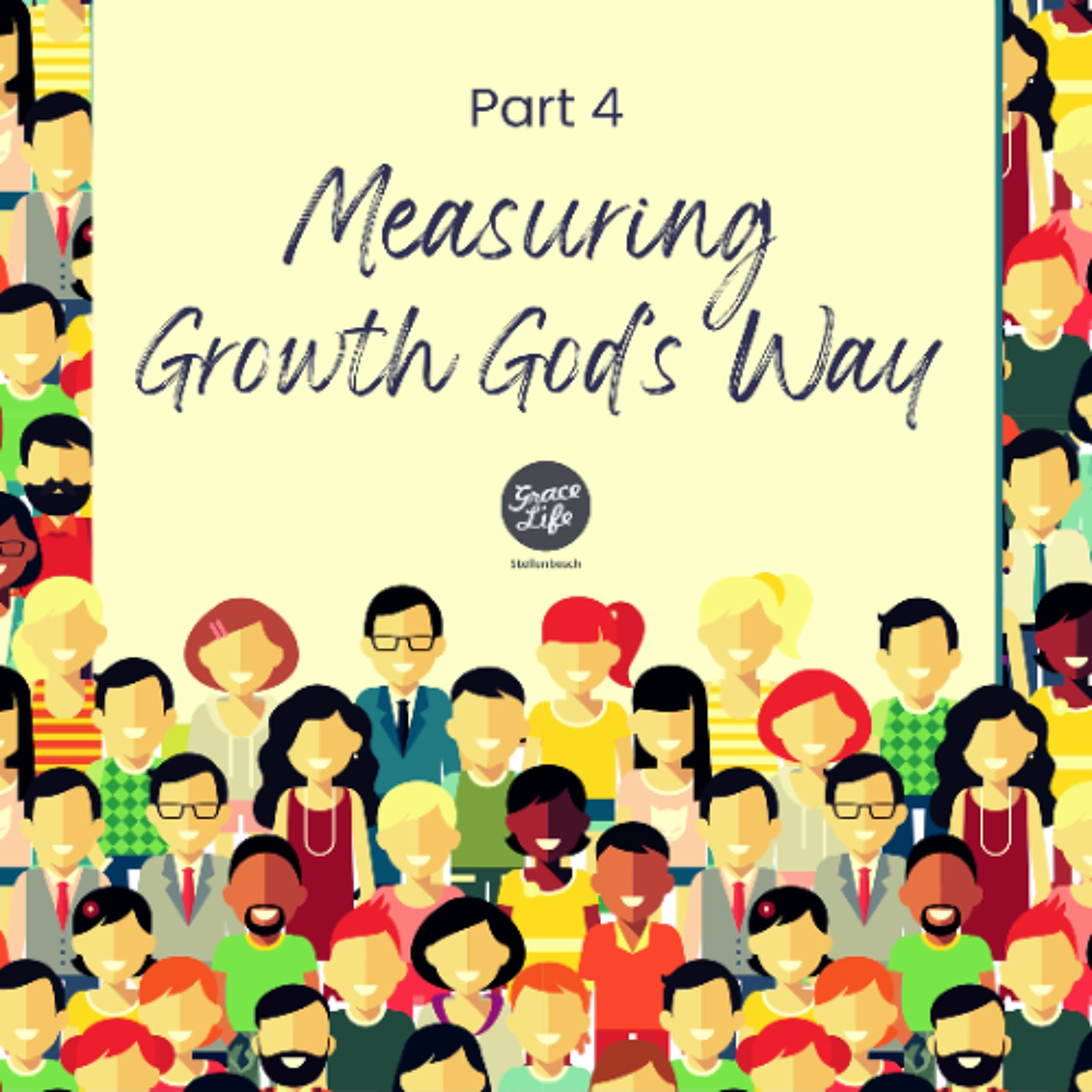 In This Together - Part 4 - Measuring Growth God's Way - Pieter Weenink (Stellenbosch) episode artwork