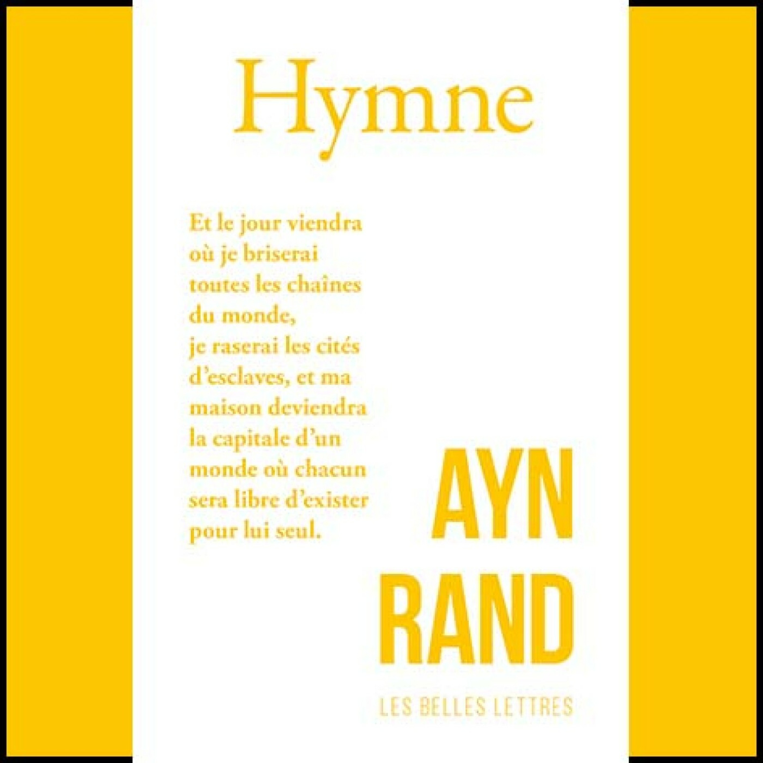 Ayn Rand - Hymne