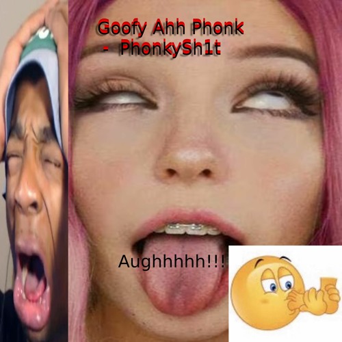Goofy ahh phonk by SidechainSpectrumFuzz84959 Sound Effect - Tuna
