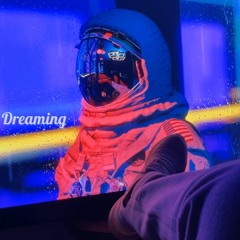 Dreaming [Prod. PALE1080]