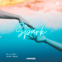 Yu-u - Spark (feat. Jaime Deraz)