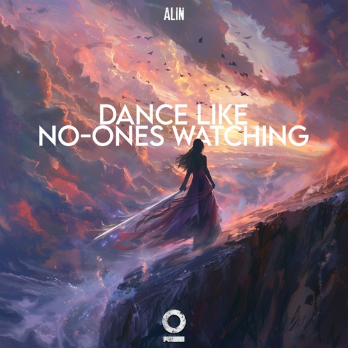 ALIN - Dance Like No One's Watching [Outertone Release]