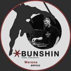 Bunshin Podcasts #022 - Werone