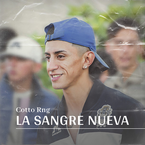 Cotto Rng Stream La Sangre Nueva by Cotto Rng | Listen online for free on SoundCloud