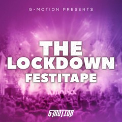 The Lockdown FestiTape #1