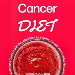 [Free] EPUB 📑 Alkaline Cancer Diet: A Working Guide and 21-Day Meal Plan for Fightin